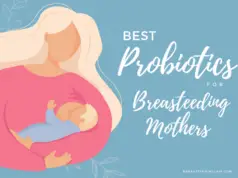 Probiotics for Breast Feeding Mothers