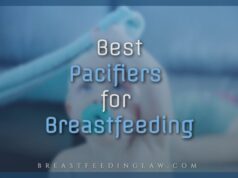 Best Pacifiers for Breastfeeding