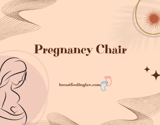Best Pregnancy Chair - Comfortable Pregnancy Chairs