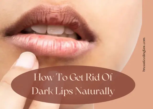 How To Get Rid Of Dark Lips Naturally
